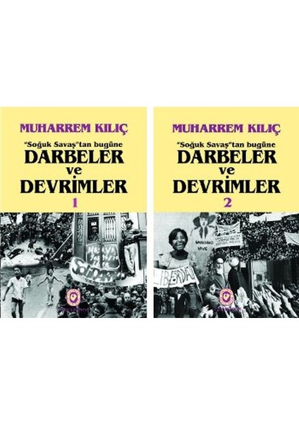 Soğuk Savaş'tan Bugüne Darbeler ve Devrimler (2cilt)