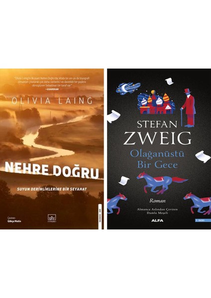 Nehre Doğru + Olağanüstü Bir Gece