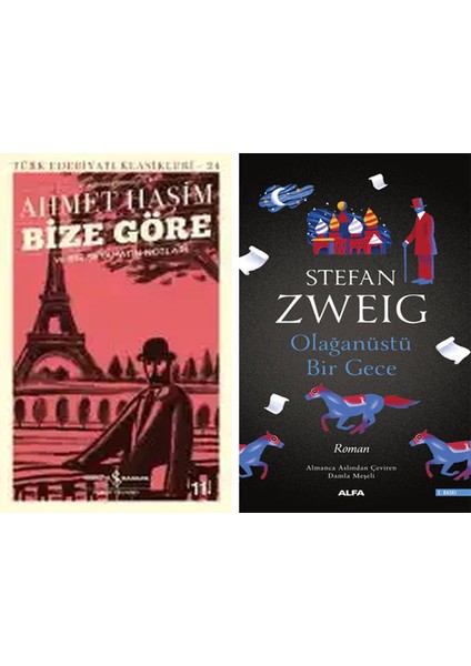 Bize Göre ve Bir Seyahatin Notları + Olağanüstü Bir Gece