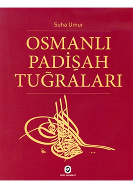 Osmanlı Padişah Tuğraları