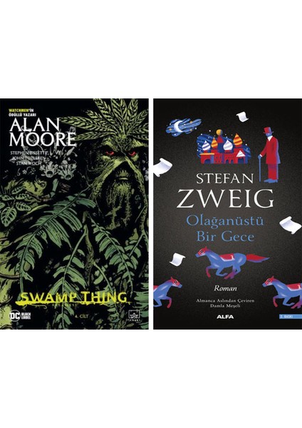 Swamp Thing Efsanesi: 4. Cilt + Olağanüstü Bir Gece