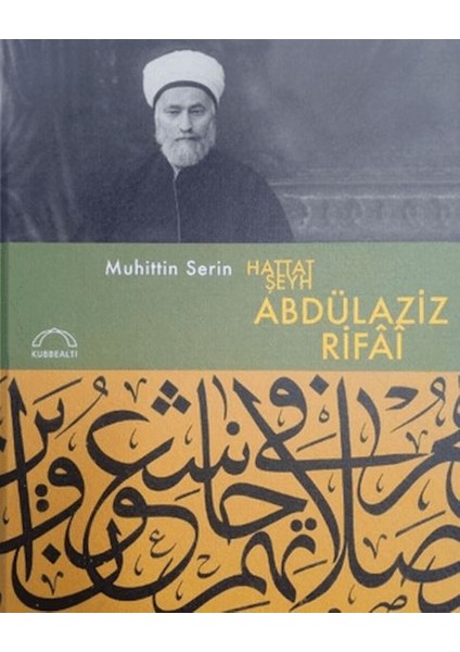 Hattat Şeyh Abdülaziz Rifai