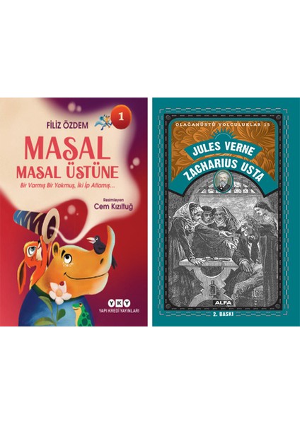 Masal Masal Üstüne 1 – Bir Varmış Bir Yokmuş, Iki Ip Atlamış + Zacharius Usta