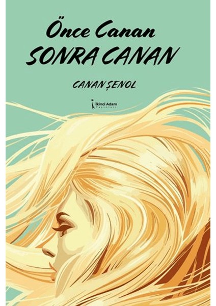Önce Canan Sonra Canan