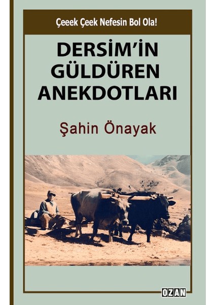Dersim’in Güldüren Anekdotları