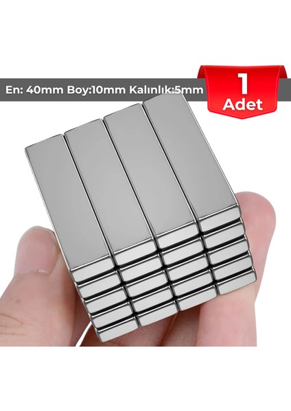 [1 Adet] Neodyum Mıknatıs Boy: 40MM En: 10MM Kalınlık: 5mm [40X10X5] Ndfeb Güçlü Mıknatıs [N107]