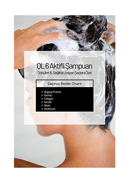 Ql 6 Aktifli Şampuan Dökülme Karşıtı Geç Uzayan Saçlar Tuzsuz Parabensiz Sülfatsız Hızlı Saç Uzatma fiyatları