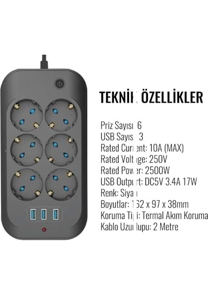 Wlue Çoklu Priz, 6'lı, 3 USB Port 3.4A, 2500W, 2m Kablo, Akım ve Çocuk Korumalı, Anahtarlı, Siyah modelleri