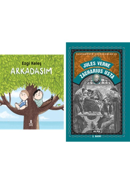 Arkadaşım + Zacharius Usta