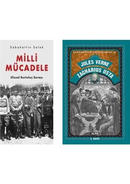 Milli Mücadele + Zacharius Usta