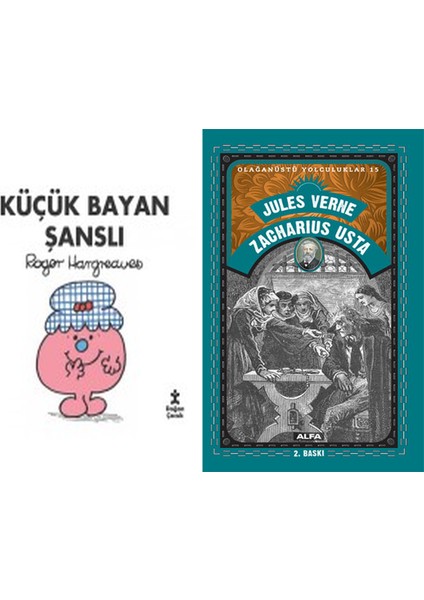 Küçük Bayan Şanslı + Zacharius Usta