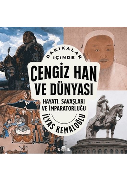 Dakikalar Içinde Cengiz Han ve Dünyası