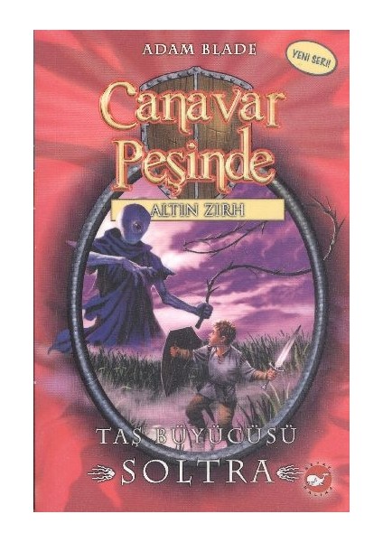 Canavar Peşinde 09 - Taş Büyücüsü Soltra