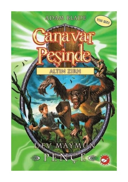 Canavar Peşinde 08 - Dev Maymun Pençe