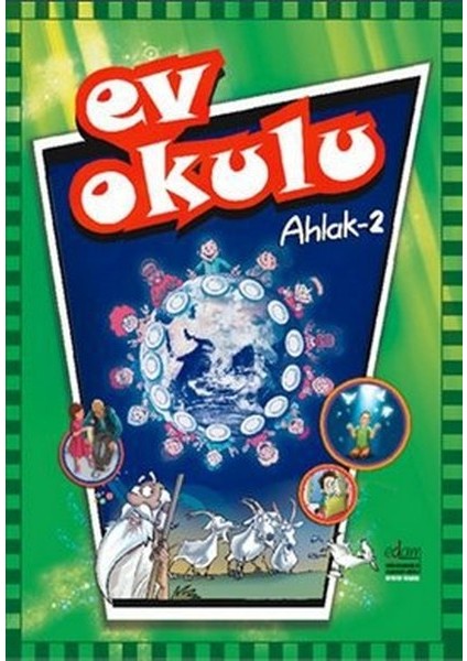 Ev Okulu Ahlak - 2
