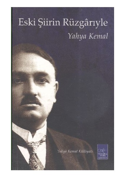 Eski Şiirin Rüzgarıyla