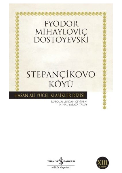 Stepançikovo Köyü - Hasan Ali Yücel Klasikleri