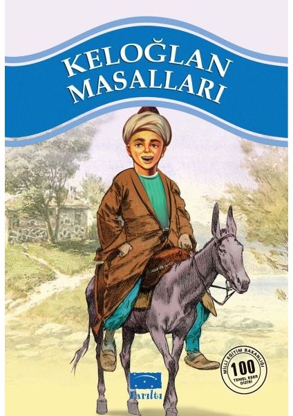 Keloğlan Masalları 100 Temel Eser 1.kademe