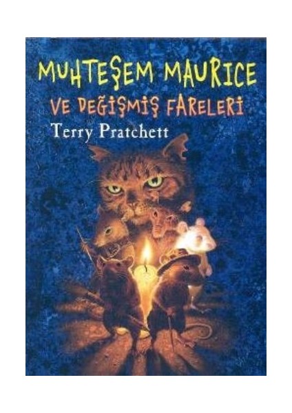 Muhteşem Maurice ve Değişmiş Fareleri