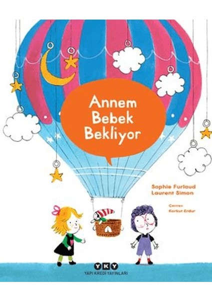 Annem Bebek Bekliyor