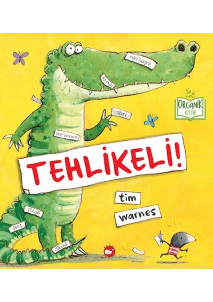 Tehlikeli (Organik Kitap)