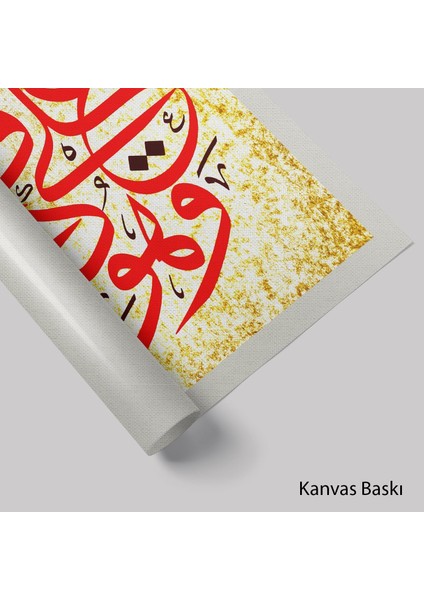 ve Hüve Ala Külli Şey'in Kadir Duası (Kanvas Baskı) fiyatları