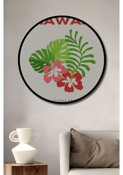 Çerçeve Görünümlü Hawaii Tropikal Çiçekler Dekoratif Ahşap Mdf Tablo Yuvarlak Tablo