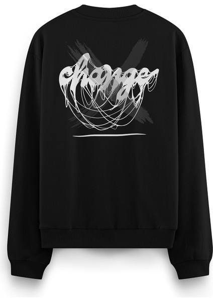 Not Change Değişmemek Sırt Baskılı Siyah Oversize Sweatshirt S1205