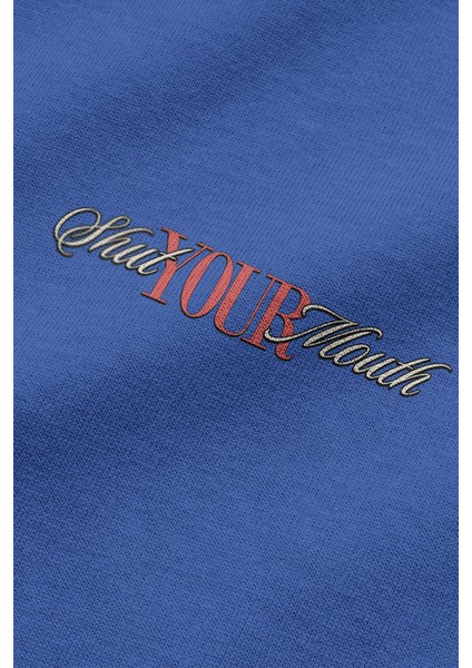 Shut Your Mouth Sırt Baskılı Kapüşonlu Oversize Sweatshirt Mavi Hoodie H1194 fırsatları