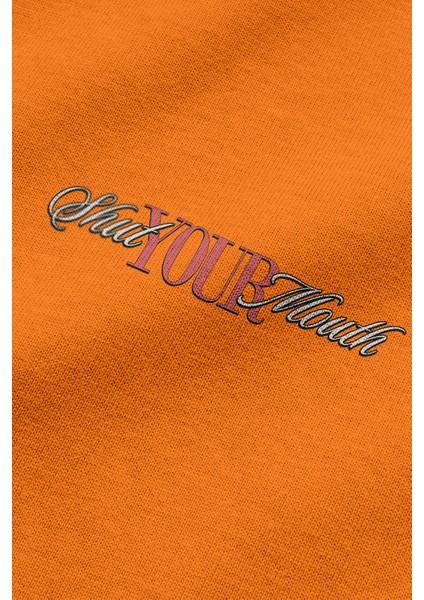 Shut Your Mouth Sırt Baskılı Kapüşonlu Oversize Sweatshirt Turuncu Hoodie H1194 fırsatları