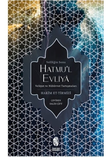 Hatmu'l Evliya - Veliliğin Sonu