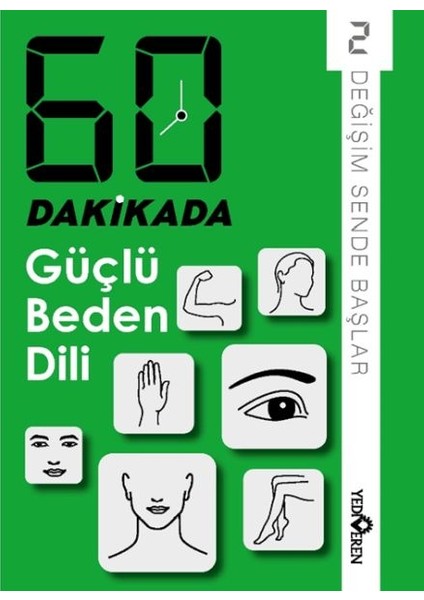 60 Dakikada Güçlü Beden Dili