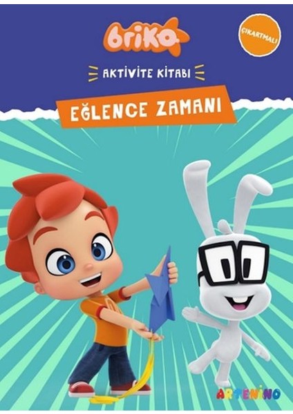 Briko Eğlence Zamanı - Çıkartmalı Aktivite Kitabı Serisi