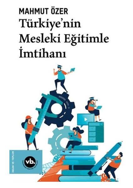 Türkiye'nin Mesleki Eğitimle Imtihanı