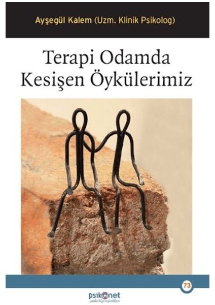 Terapi Odamda Kesişen Öykülerimiz
