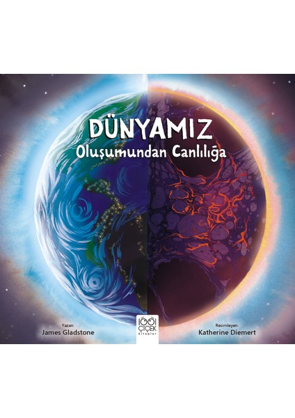 Dünyamız - Oluşumundan Canlılığa