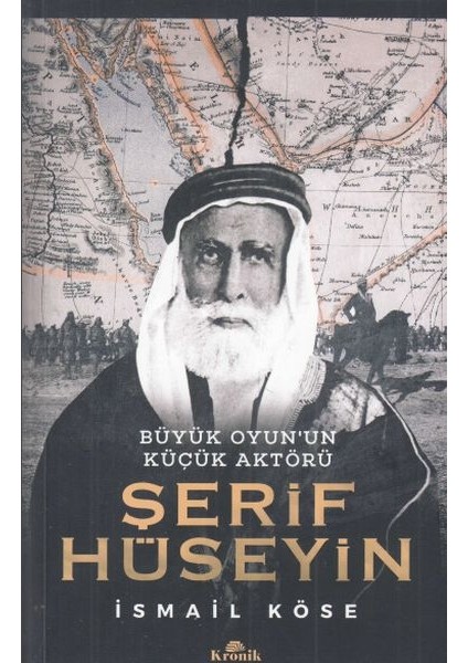 Büyük Oyun'un Küçük Aktörü -Şerif Hüseyin