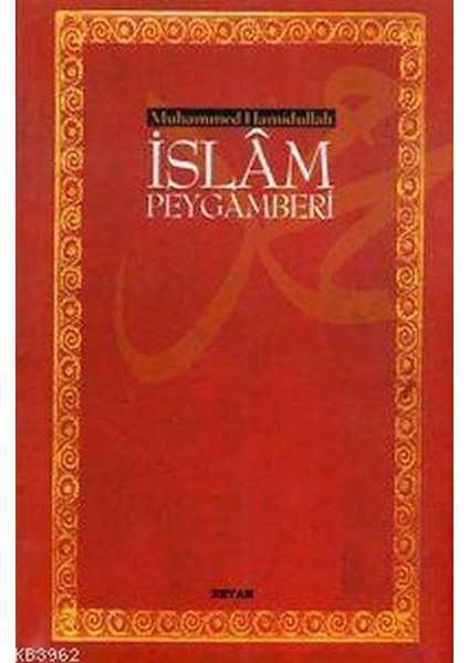 Islam Peygamberi (Ciltsiz) (13,5X21)