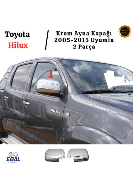Toyota Hilux Krom Ayna Kapağı 2 Parça 2005-2015 P. Çelik Uyumlu fiyatları