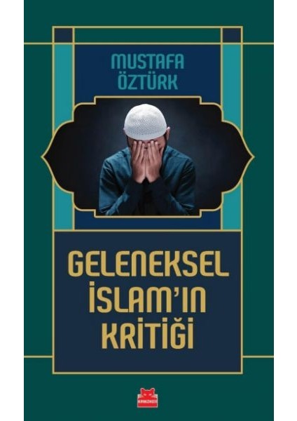 Geleneksel Islam’ın Kritiği