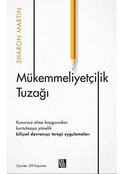 Mükemmeliyetçilik Tuzağı
