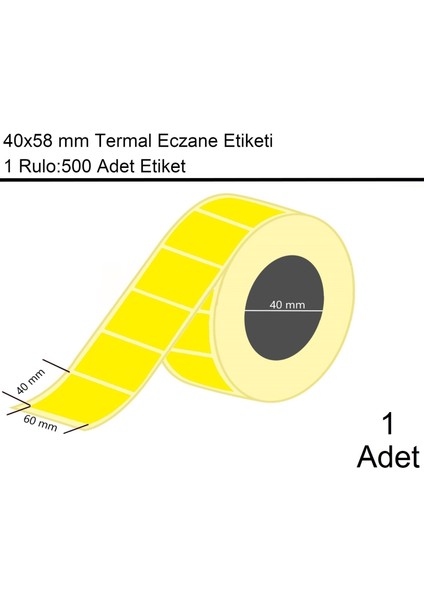 40x60 Termal Eczane Etiketi Sarı Zemin 1 Rulo:500 Adet Etiket