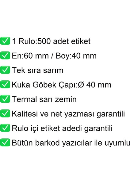 40x60 Termal Eczane Etiketi Sarı Zemin 1 Rulo:500 Adet Etiket modelleri