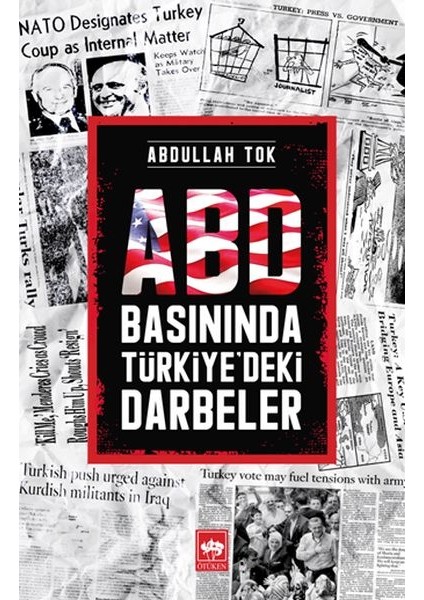 Abd Basınında Türkiye'deki Darbeler