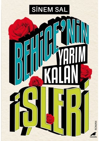 Behice’nin Yarım Kalan Işleri