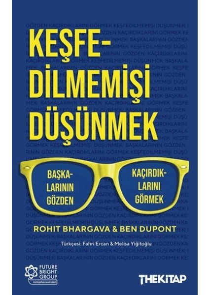Keşfedilmemişi Düşünmek