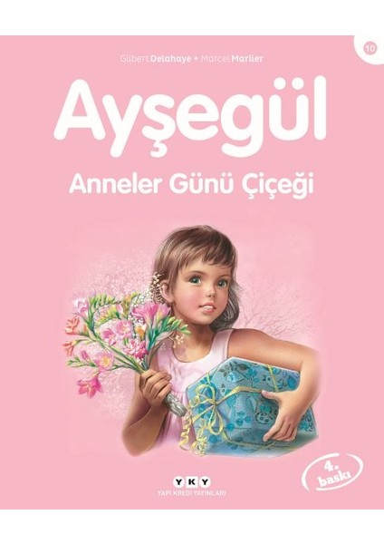 Ayşegül Serisi 10 - Anneler Günü Çiçeği