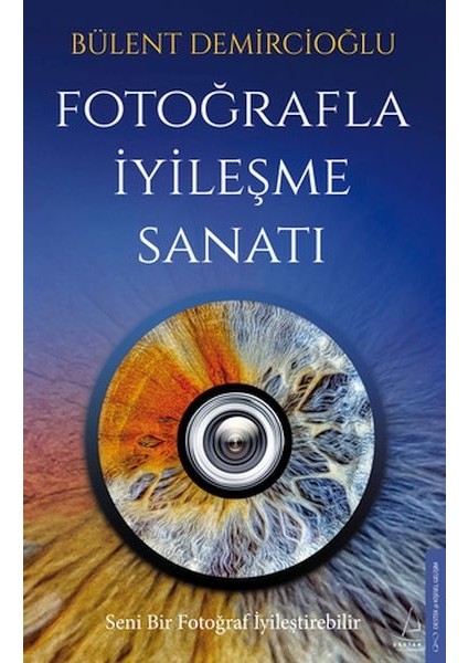 Fotoğrafla Iyileşme Sanatı