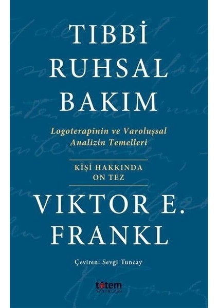 Tıbbi Ruhsal Bakım