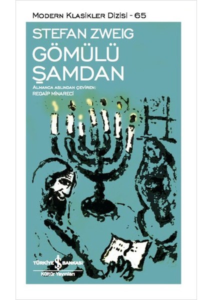 Gömülü Şamdan - Modern Klasikler Dizisi